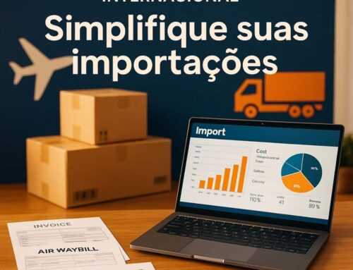 Importação Simplificada: Guia Essencial para Empreendedores